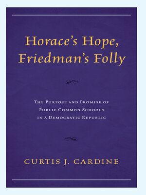 cover image of Horace's Hope, Friedman's Folly